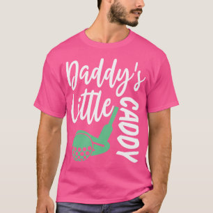 Daddys Little Caddy Mini Golf T-Shirt