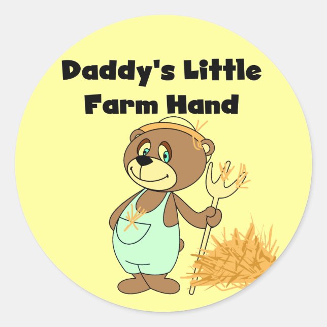 Daddy's Little Farm Hand Tshirts and Gifts Classic Round Sticker (Front)