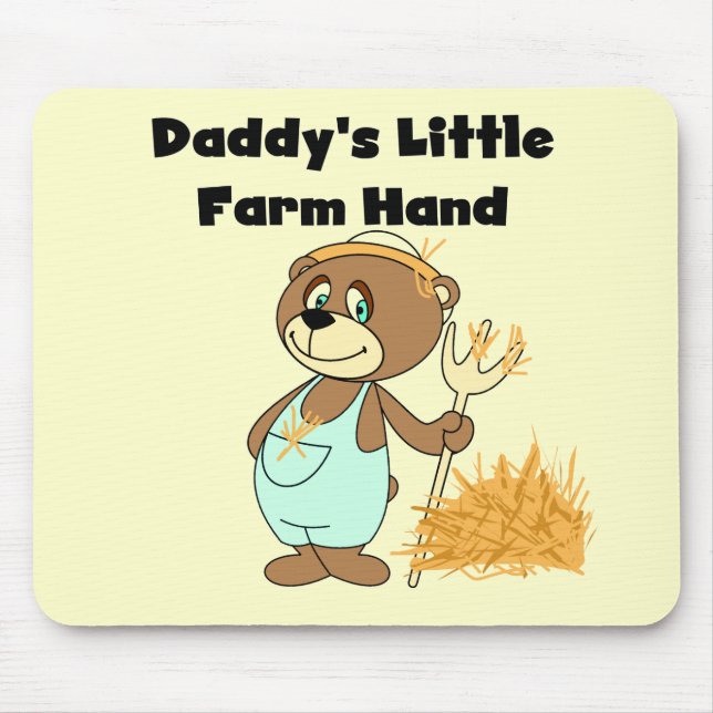 Daddy's Little Farm Hand Tshirts and Gifts Mouse Mat (Front)