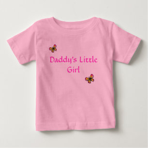 Daddy's Little Girl Baby T-Shirt