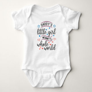 Daddy's Little Girl Mommy's Whole World Baby Bodysuit