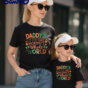 Daddy's Little Girl Mommy's Whole World T-Shirt
