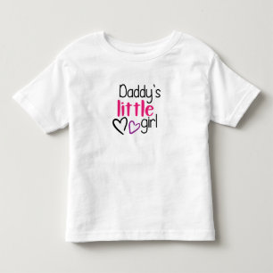 Daddy's Little Girl  Toddler T-Shirt