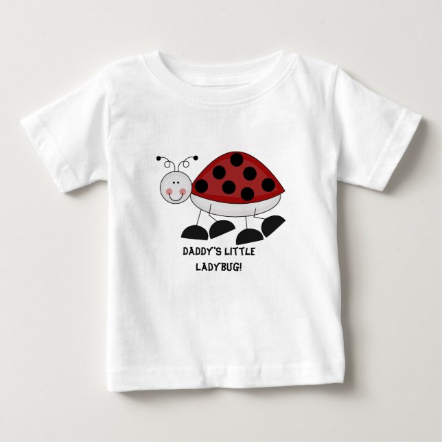 Daddy's Little Ladybug t-shirt (Front)