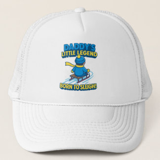 Daddy's Little Legend - Born to Sleigh (Slay!) Trucker Hat