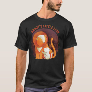 Daddy's little lion T-Shirt
