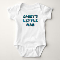 Daddy's Little Man baby  