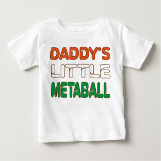 Daddy's Little Meatball Funny Italian Dad Joke Baby T-Shirt
