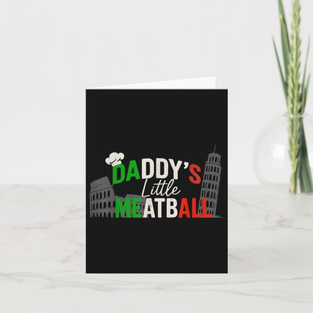 Daddys Little Meatball Mummy&#39;s Little Meatball Card (Front)