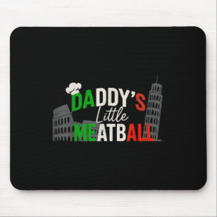 Daddys Little Meatball Mummy's Little Meatball Mouse Mat