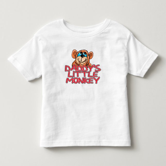 Daddy's Little Monkey Toddler T-Shirt (Front)