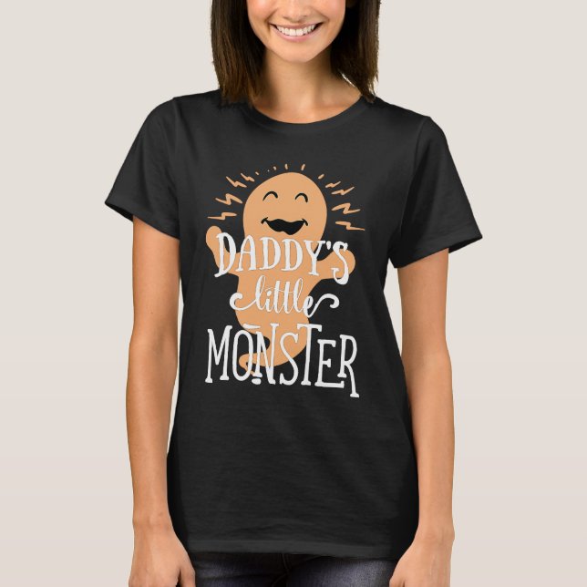 Daddy's Little Monster  Halloween  Ghost T-Shirt (Front)