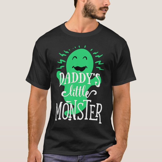 Daddy's Little Monster  Halloween  Green Ghost  1 T-Shirt (Front)