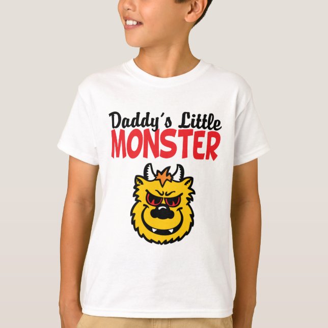 Daddy's Little Monster T-Shirt (Front)
