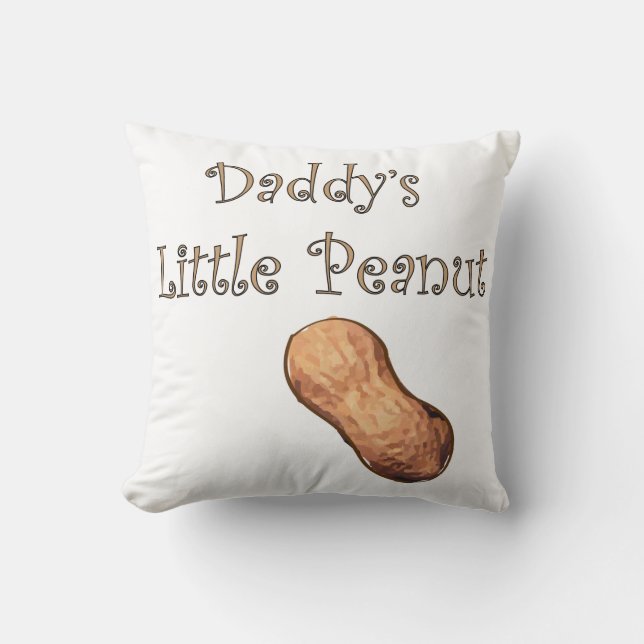 Daddy's Little Peanut Pillow (Front)