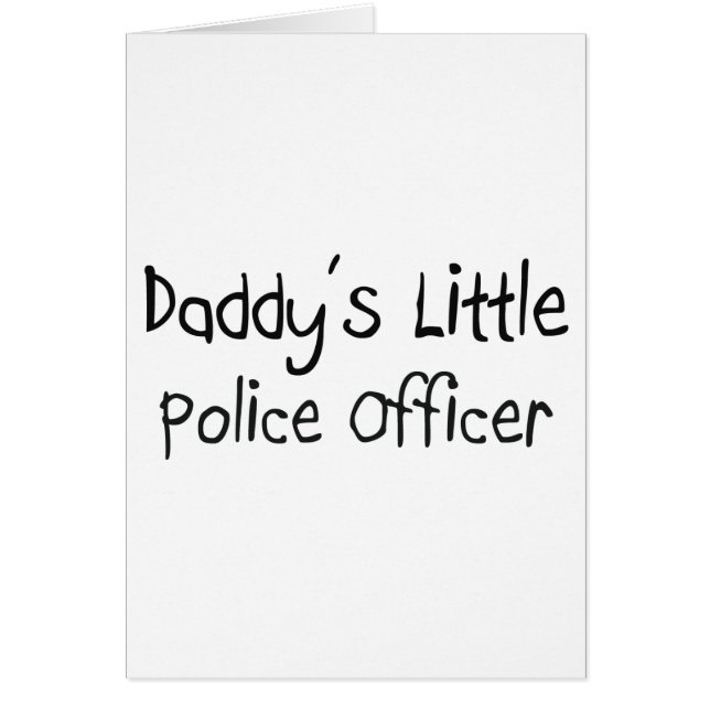 Daddy's Little Police Officer (Front)