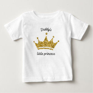 Daddy's little Princess Baby T-Shirt