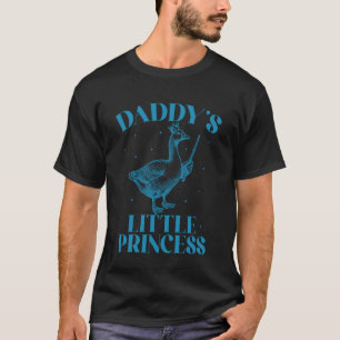 Daddy's Little Princess Goose Crown Wand Cute Daug T-Shirt
