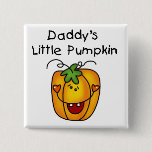 Daddy's Little Pumpkin T-shirts and Gifts 15 Cm Square Badge