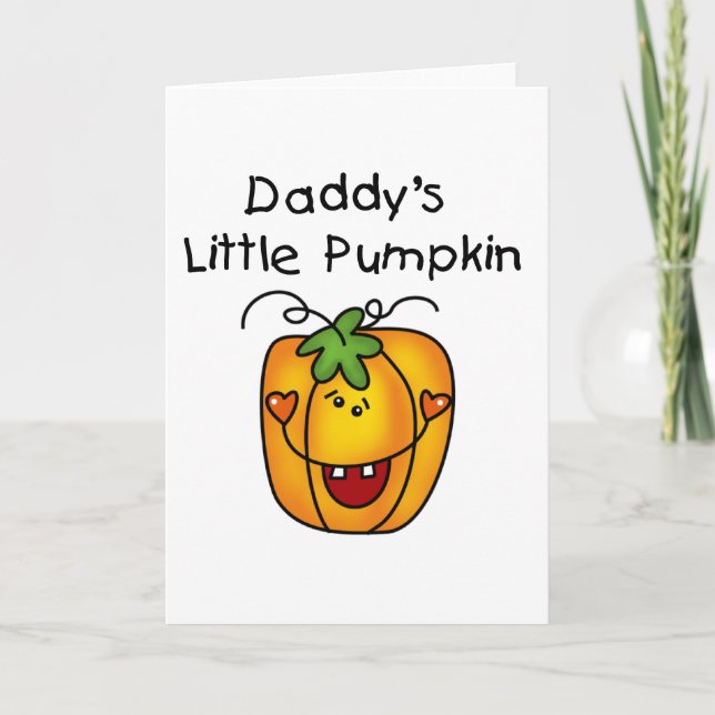 Daddy's Little Pumpkin T-shirts and Gifts Card (Front)
