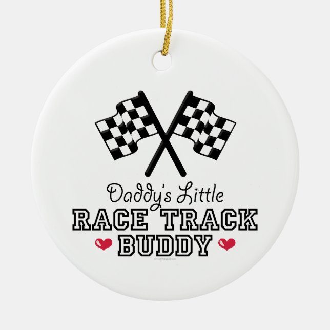 Daddy's Little Race Track Buddy Ornament (Front)