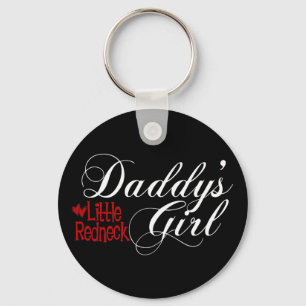 Daddy's Little Redneck Girl Key Ring