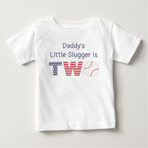 Daddy's Little Slugger Is TWO, Baseball Birthday Baby T-Shirt