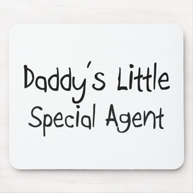Daddy's Little Special Agent Mouse Mat (Front)