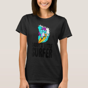 Daddy's Little Surfer Unicorn Women Love Animal T-Shirt