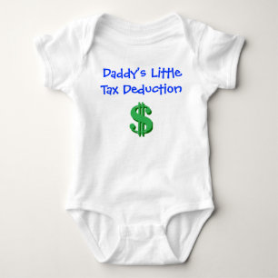 Daddy's Little Tax Deduction Baby Bodysuit