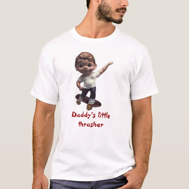 Daddy's little thrasher T-Shirt (Front)