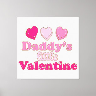 Daddy's Little Valentine design with hearts Canvas Print