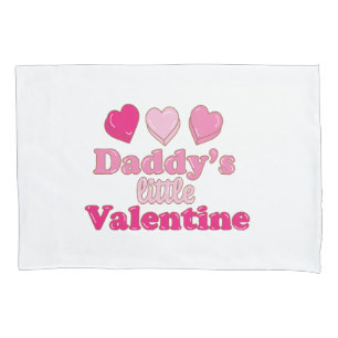 Daddy's Little Valentine design with hearts Pillowcase