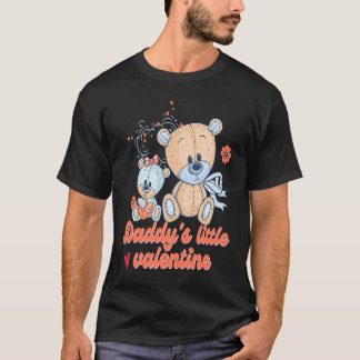 Daddys Little Valentine For Valentine's Day Cute T-Shirt