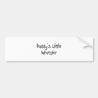 Daddy's Little Wrangler Bumper Sticker