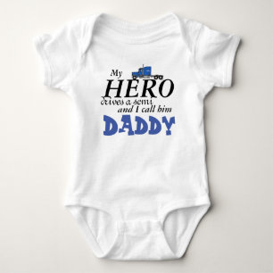 Daddy's My Hero - Truck Driver Baby Bodysuit