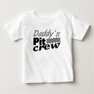 Daddy's Pit Crew Baby T-Shirt