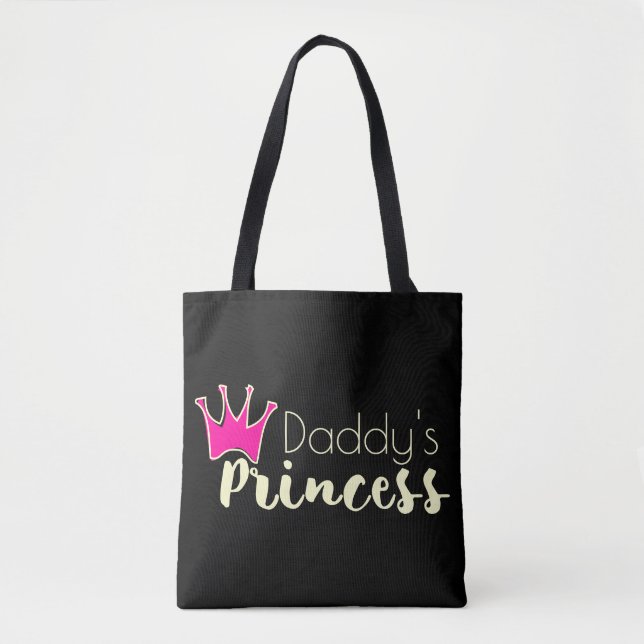 Daddy's princess with pink crown tote bag (Front)