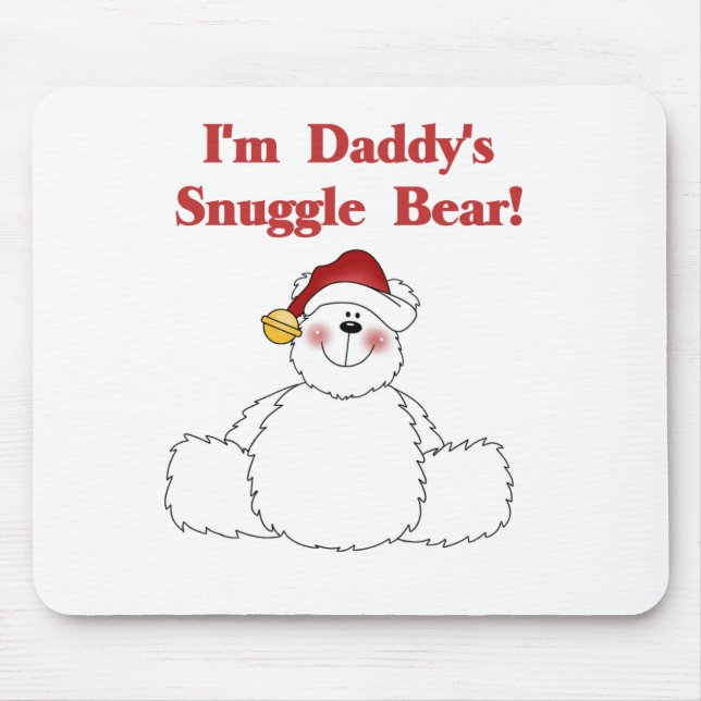 Daddy's Snuggle Bear Tshirts and Gifts Mouse Mat (Front)