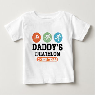 Daddy's Triathlon Cheer Team Baby T-Shirt