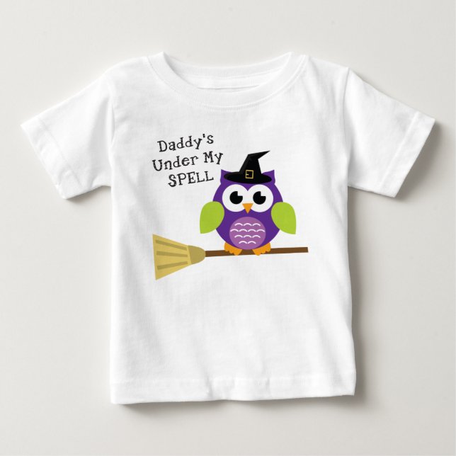 Daddy's Under My Spell Baby T-Shirt (Front)