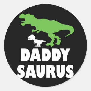 Daddysaurus Dinosaur Dad T Rex Father's Day Classic Round Sticker