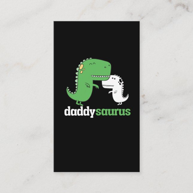 Daddysaurus Dinosaur Father Dino Dad Business Card (Front)