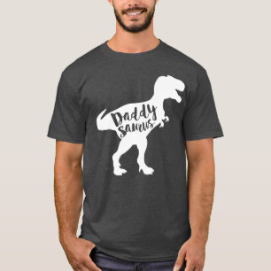 Daddysaurus Funny Dinosaur Dad Gift T Rex Fathers T-Shirt