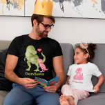 DaddySaurus Green T-Rex & Pink Baby Girl Dinosaurs T-Shirt<br><div class="desc">For father-to-be or new dad with a baby girl.</div>