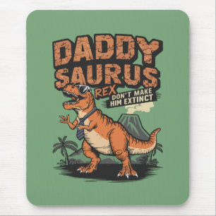 Daddysaurus Rex – The Cool Prehistoric Legend Mouse Mat