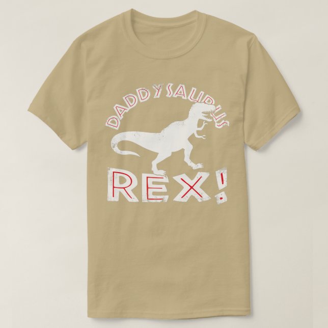 DaddySaurus Rex TRex Fathers Day   T-Shirt (Design Front)
