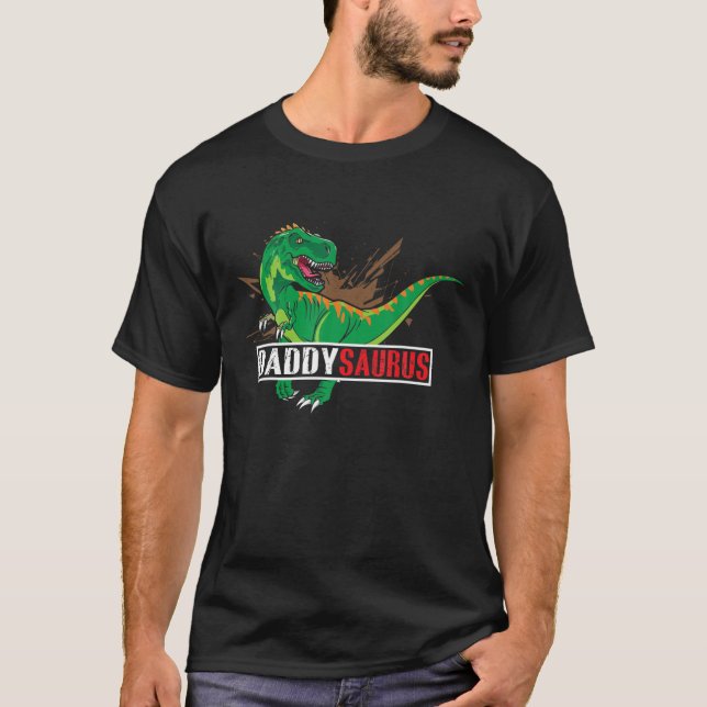 DADDYSAURUS T Rex Dinosaur Daddy Saurus Birthday P T-Shirt (Front)