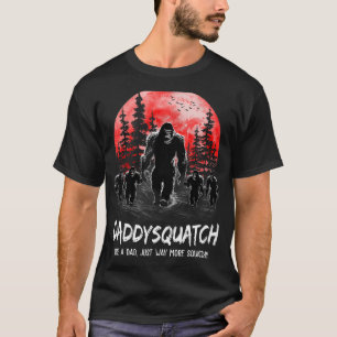 Daddysquatch Like A Dad Just Way More Two Boy T-Shirt