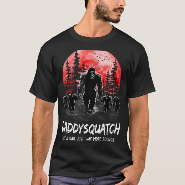 Daddysquatch Like A Dad Just Way More Two Boy T-Shirt (Front)